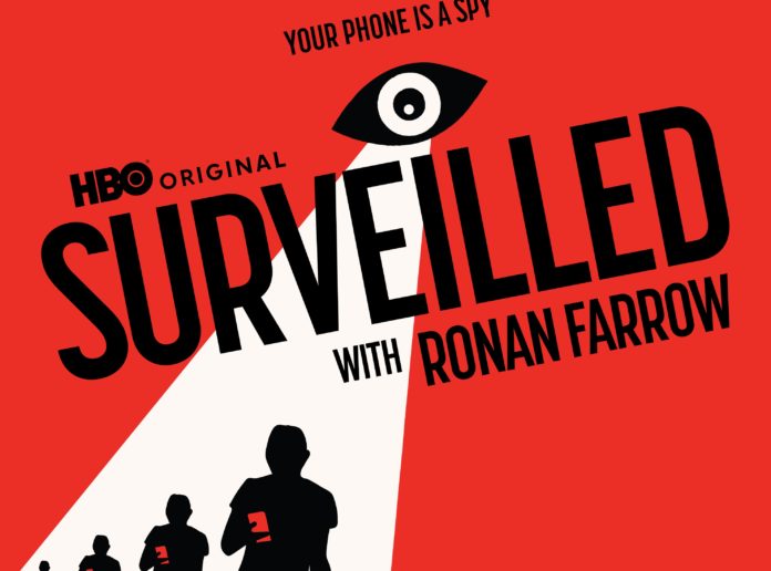 Portada del documental Surveilled, en el que Ronan Farrow investiga sobre el sistema de espionaje Pegasus.